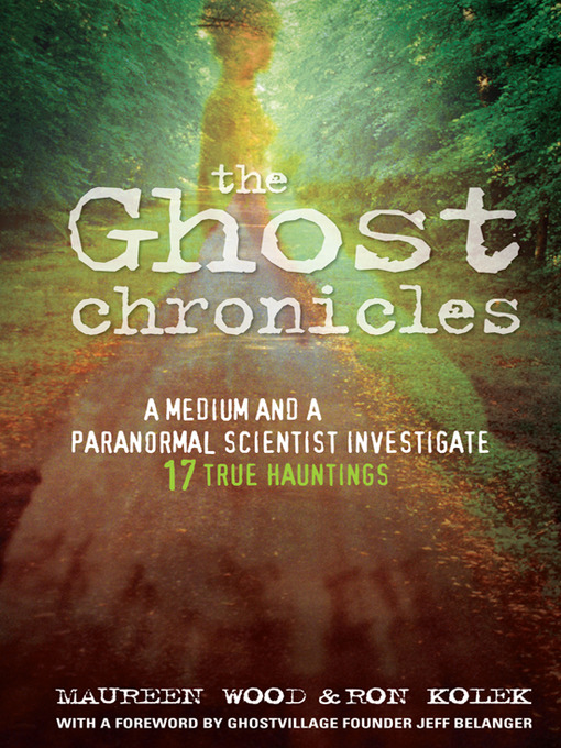 Title details for The Ghost Chronicles by Maureen Wood - Available
